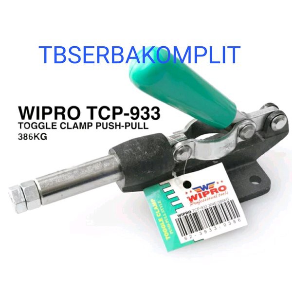 Toggle Clamp TCP933 Wipro Push Pull Daya 386kg Heavy Duty Klem Togle Togel 304E 386 kg TCP-933 Catok