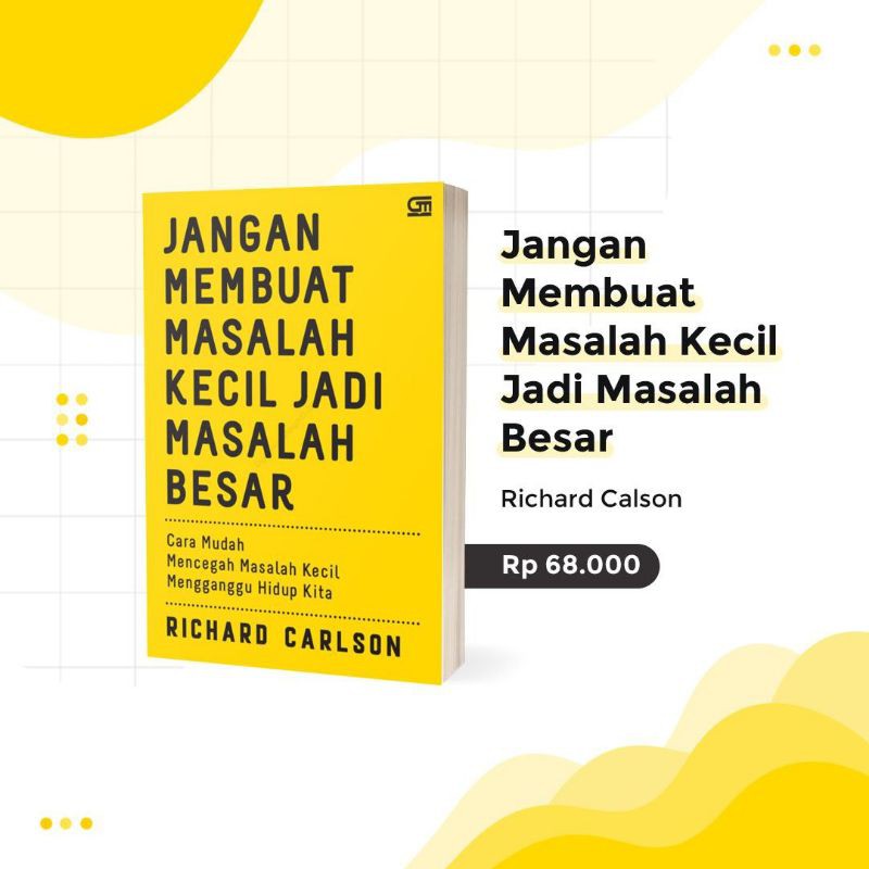 Jangan Membuat Masalah Kecil Jadi Masalah Besar