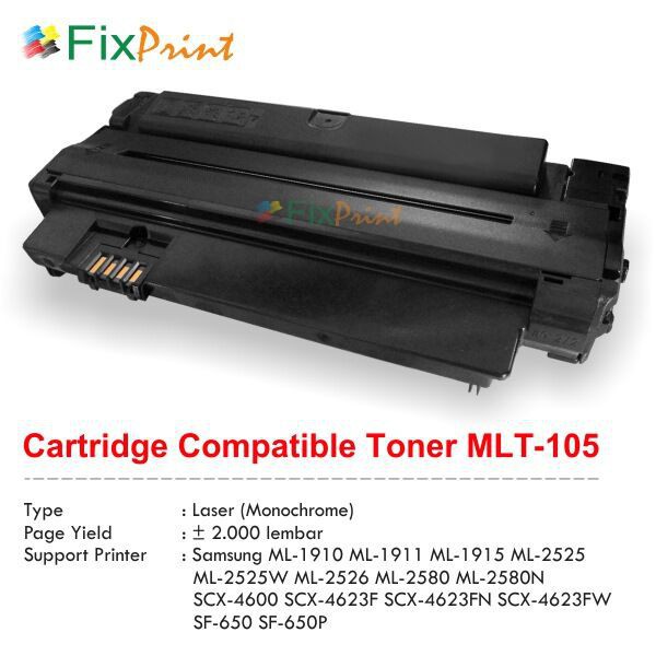 Cartridge Compatible Samsung MLT105 MLT-105 ML-1910 1911 1915 2525 2525W 2526 2580 2580N SCX-4600