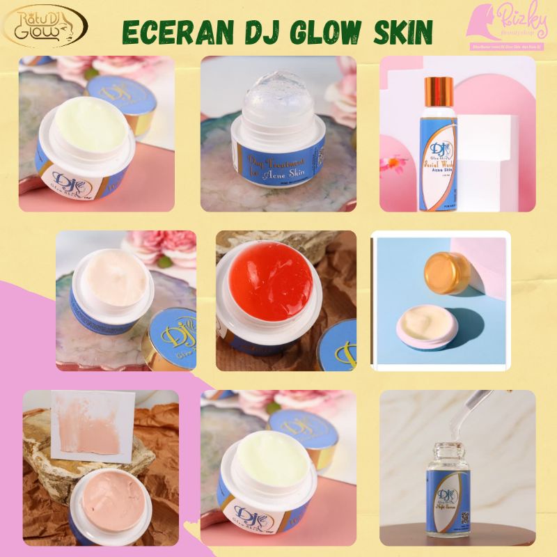 DJ GLOW SKIN (ECERAN)/OBAT JERAWAT/OBAT KUSAM/PEMUTIH WAJAH