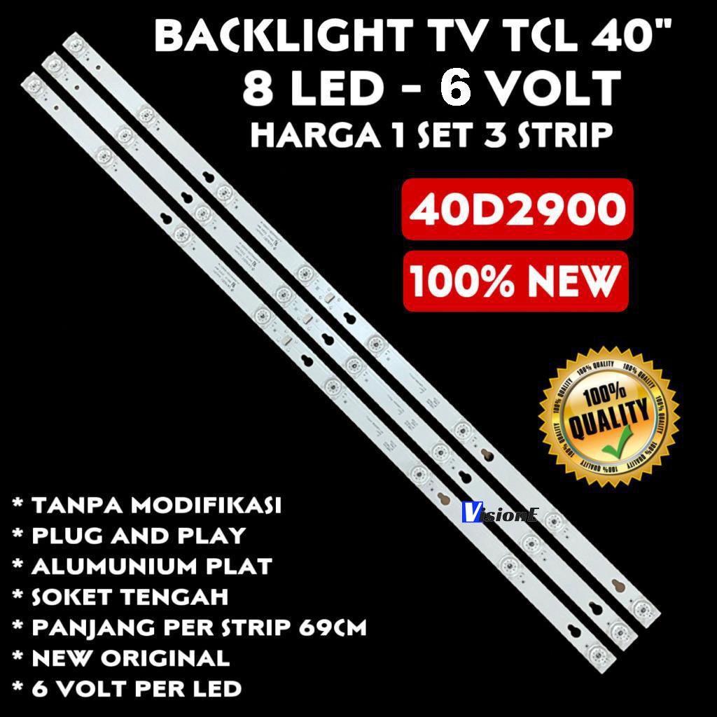 BACKLIGHT TV TCL 40 INCH 40D2900 LAMPU BACKLIGHT TV LED TCL 40 INC 8K 6V 40D2900