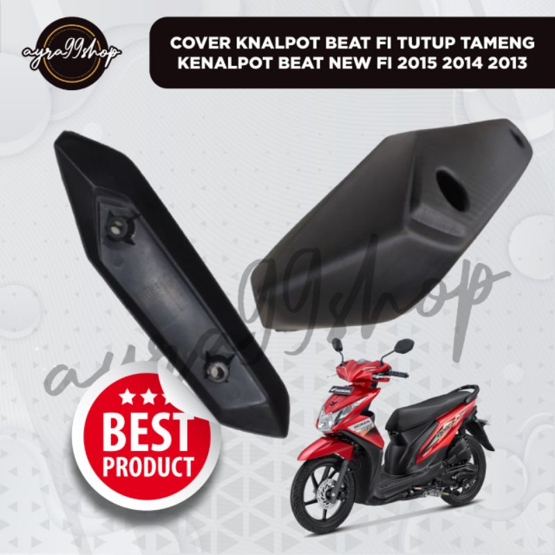 TAMENG KNALPOT COVER KNALPOT PELINDUNG KNALPOT HONDA BEAT FI 2012 UP BEAT ESP 2016 UP