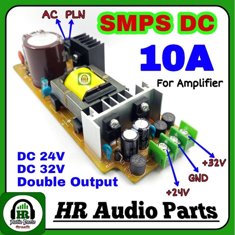 Smps DC 24v & 32v 10A Non CT Double Output for Amplifier Class D