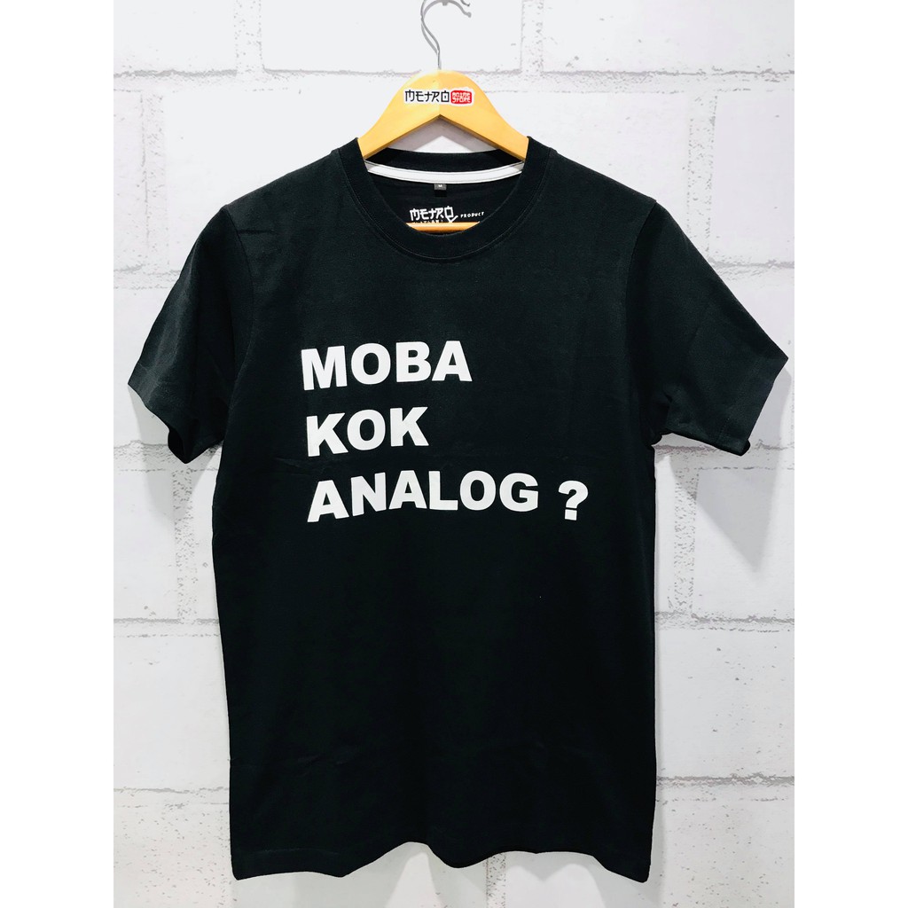 Kaos Meme MOBA KOK ANALOG MOBALOG DOTA2 GAMING