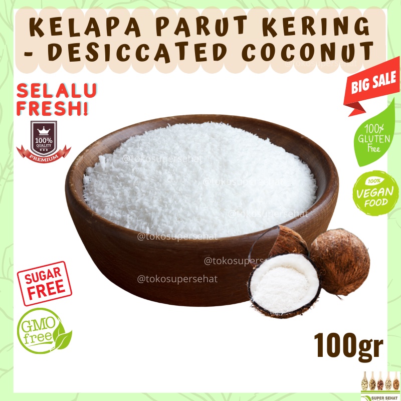 

KELAPA KERING BUBUK / KELAPA PARUT KERING / DESICCATED COCONUT DRIED 100GR