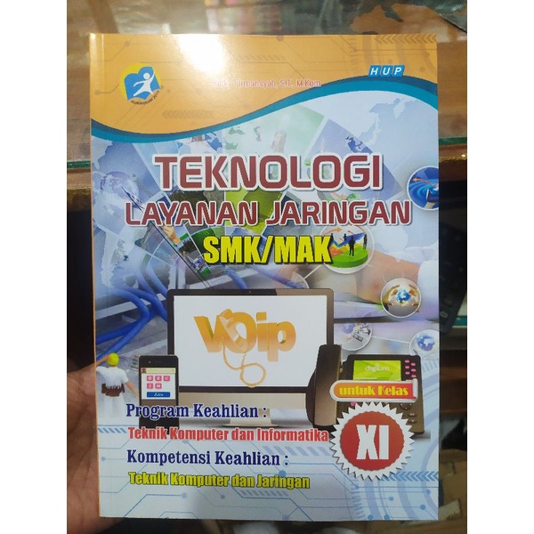 TEKNOLOGI LAYANAN JARINGAN XI SMK HUP