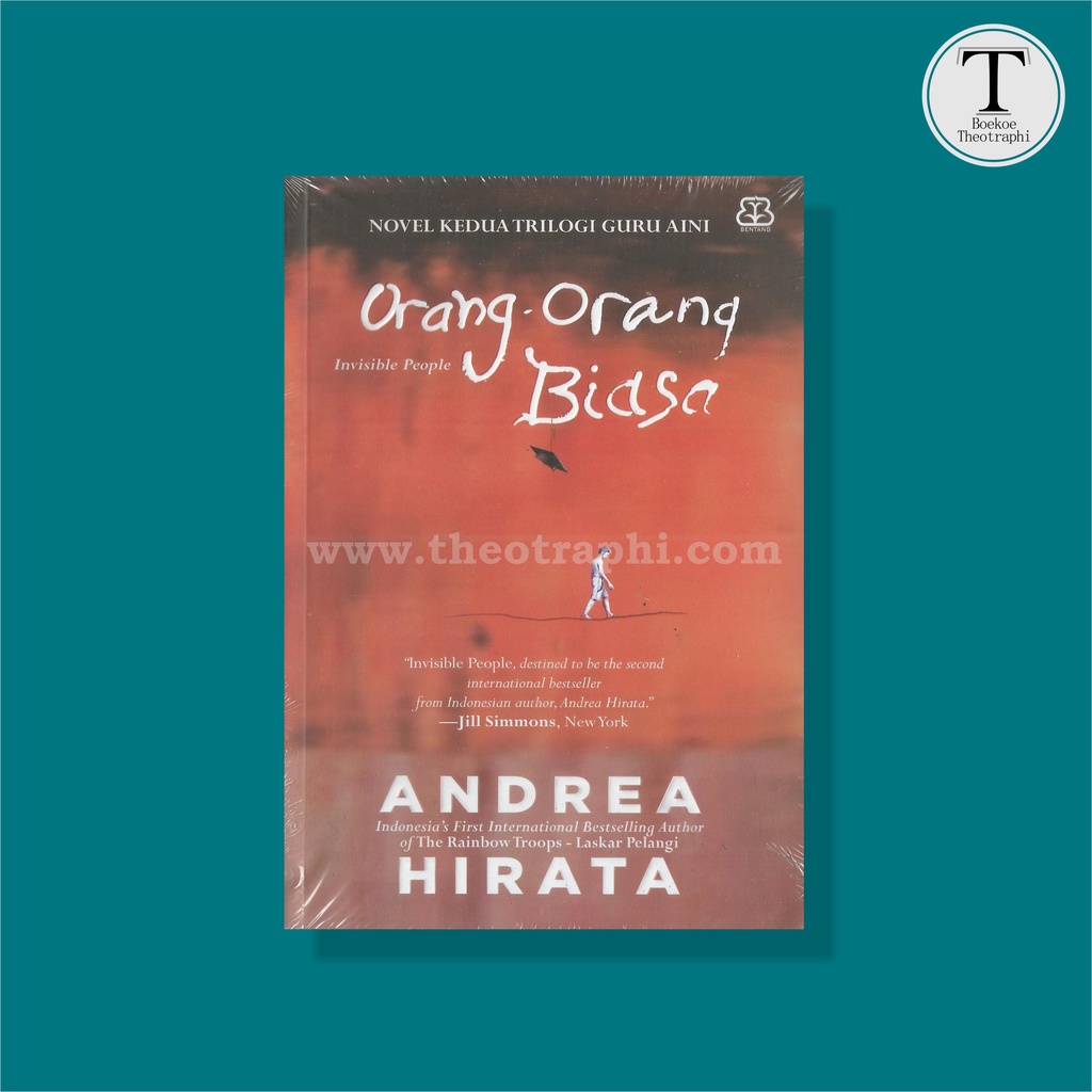 Orang-orang Biasa - Andrea Hirata