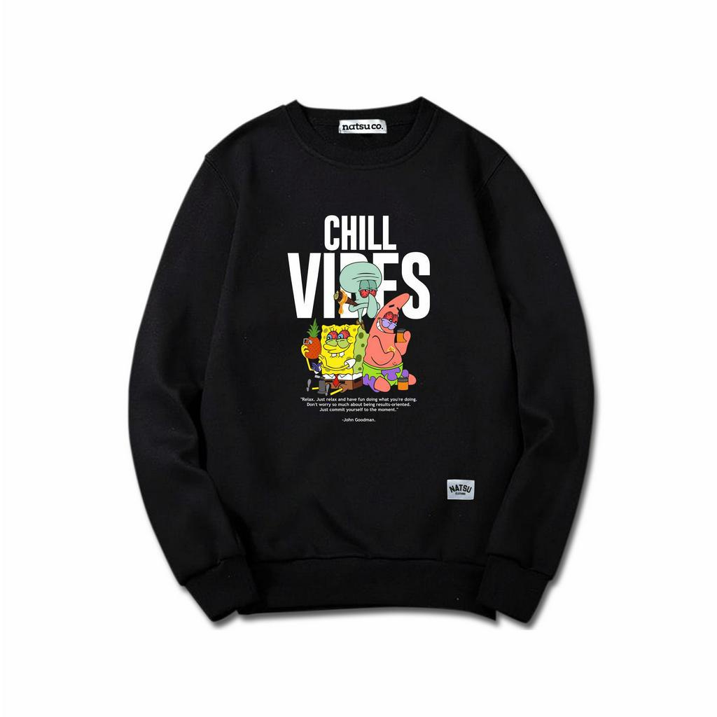natsu project Sweater Crewneck Unisex Pria Wanita Black/Hitam CHILL VIBES