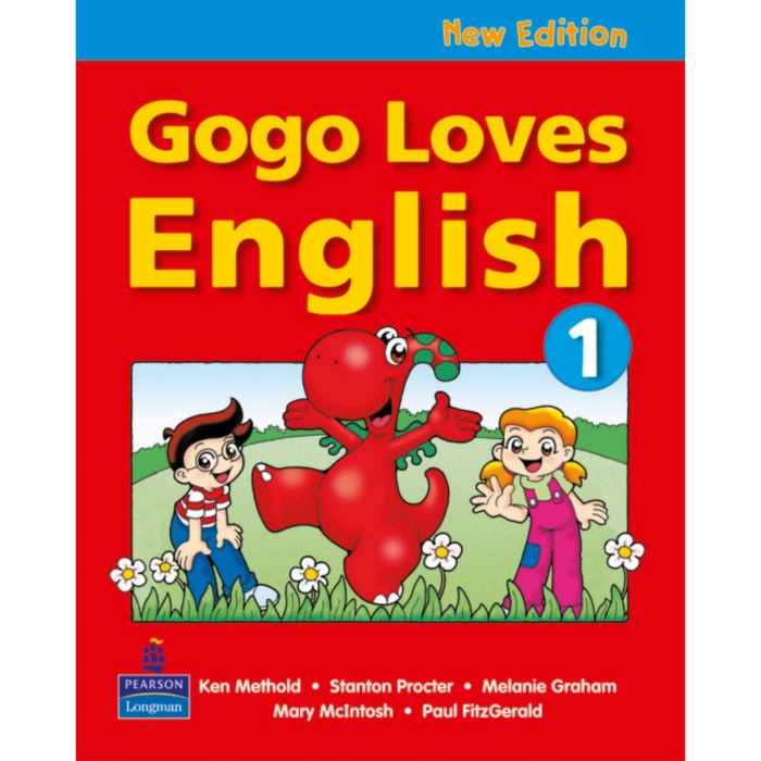 

Gogo Loves English 1 Pearson Longman - STUDENT BOOK