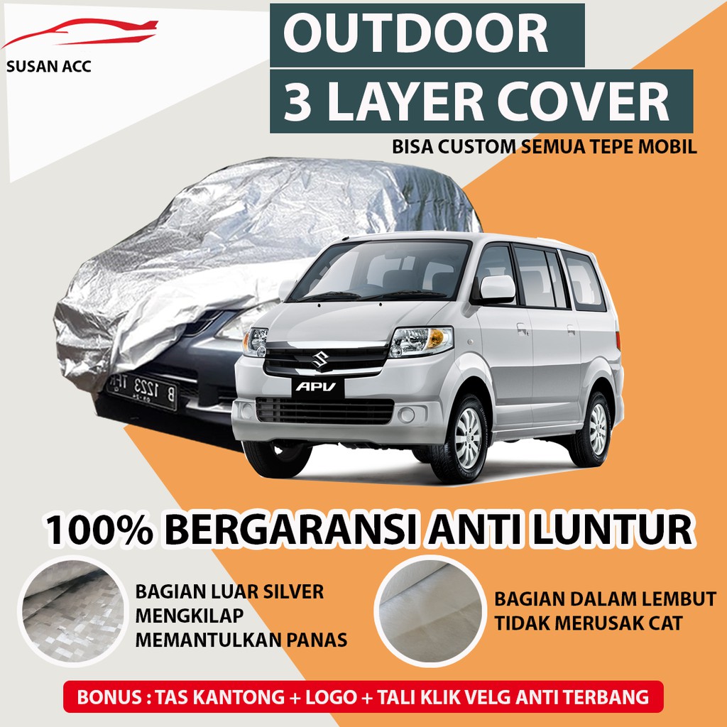 OUTDOOR PREMIUM Body Cover Mobil APV / Sarung Mobil Apv/Apv Arena / Mantel Mobil APV waterproof