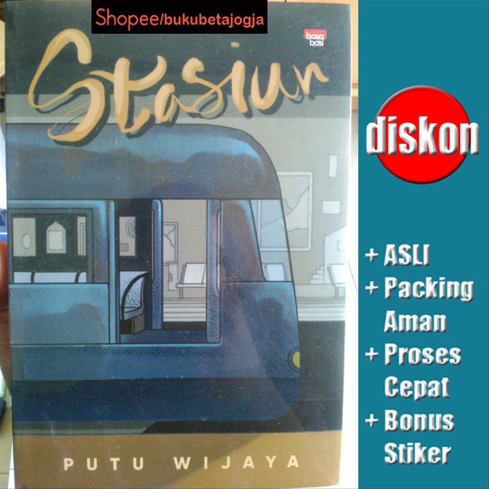 Stasiun - Putu Wijaya