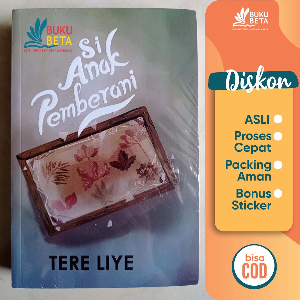 Jual Si Anak Pemberani - Tere Liye | Shopee Indonesia