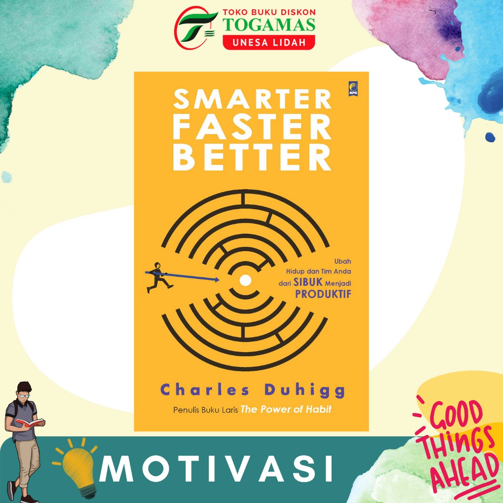 SIAP KIRIM!! SMARTER FASTER BETTER KARYA CHARLES DUHIGG