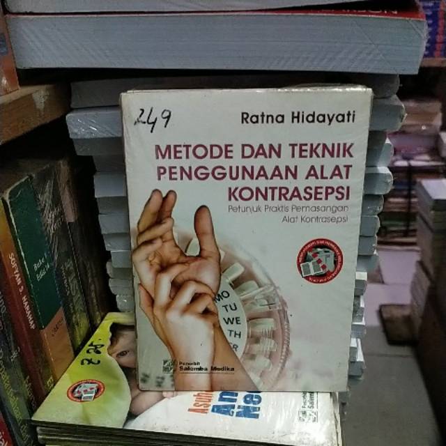 Buku original metode dan teknik penggunaan alat kontrasepsi