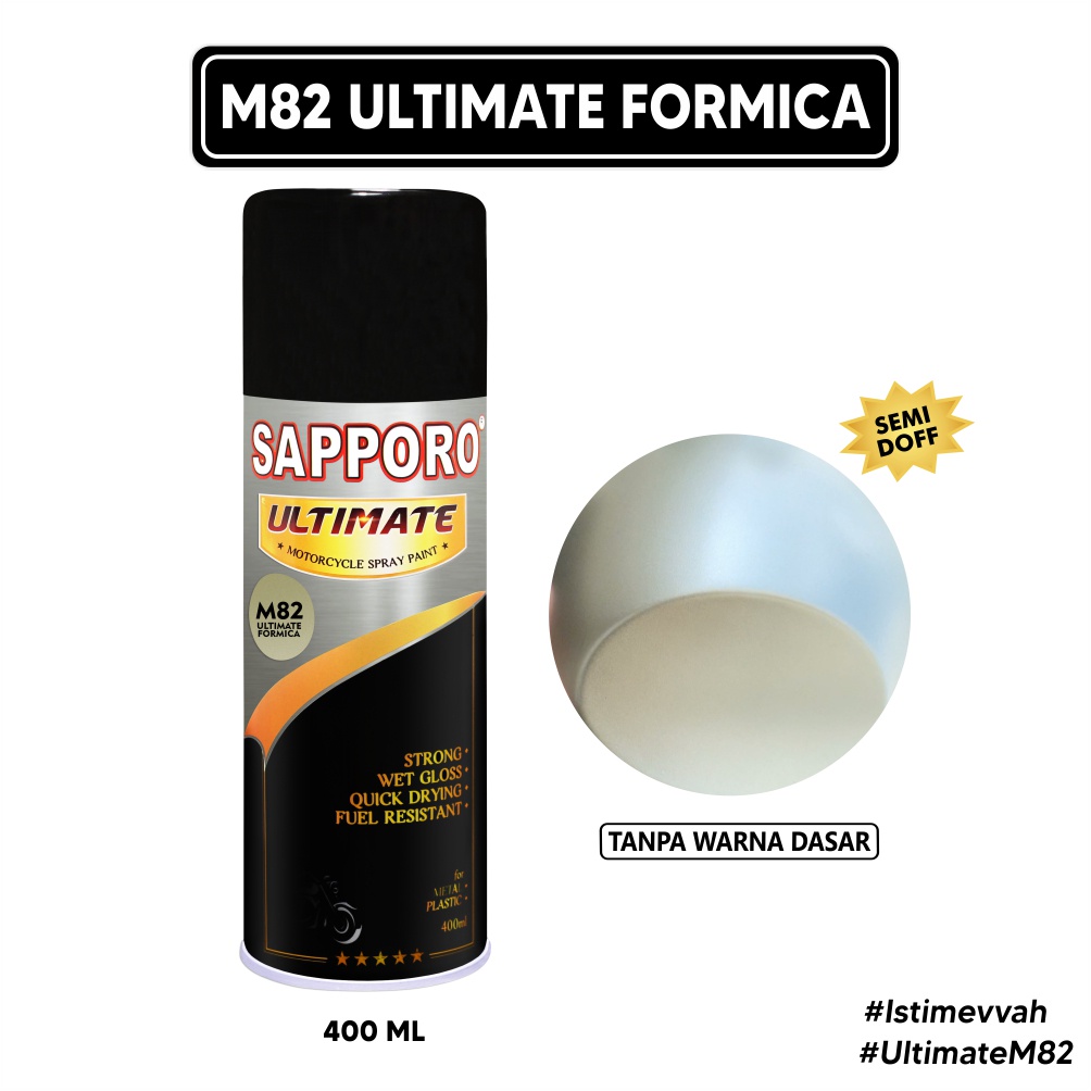 Sapporo Ultimate M82 Ultimate Formica / Cat Spray Semprot Aerosol Terbaik