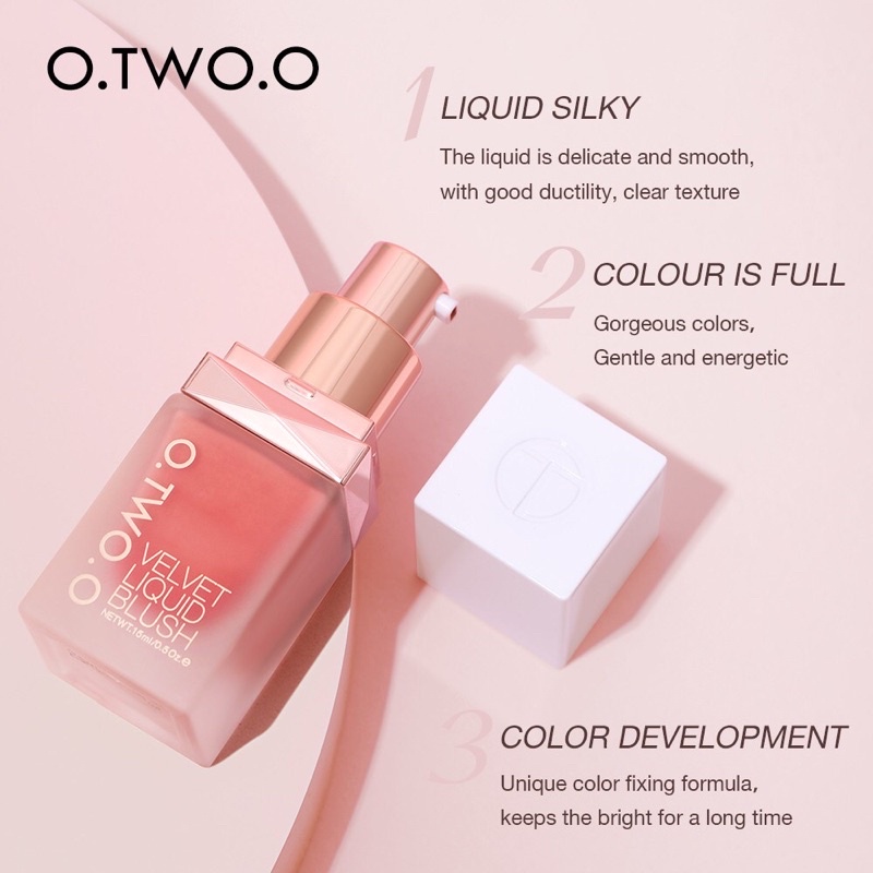 O.TWO.O Liquid Blush On Very Light Texture Color Long Lasting