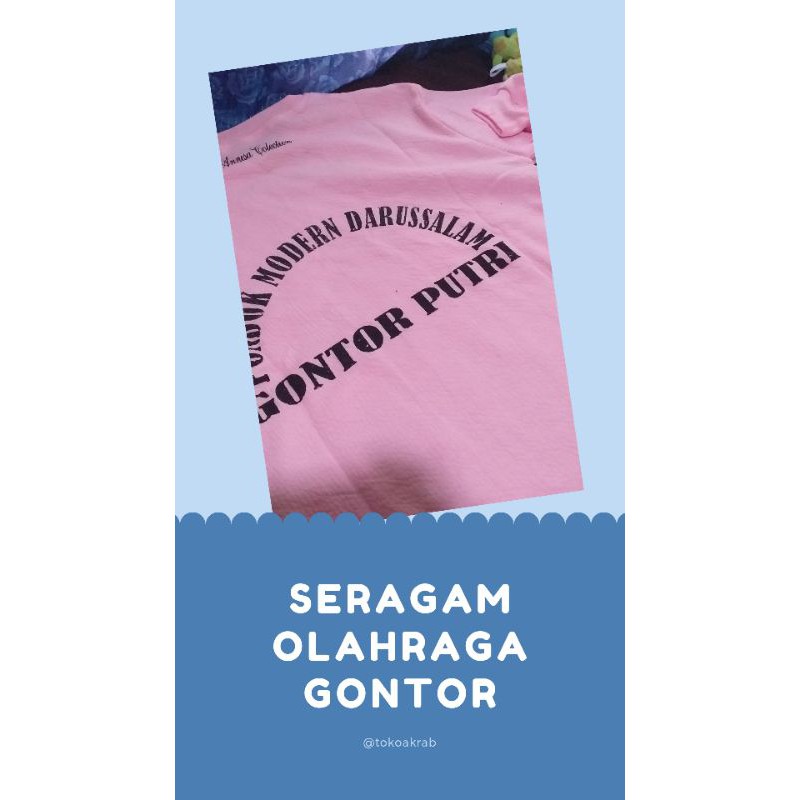 SERAGAM OLAHRAGA GONTOR