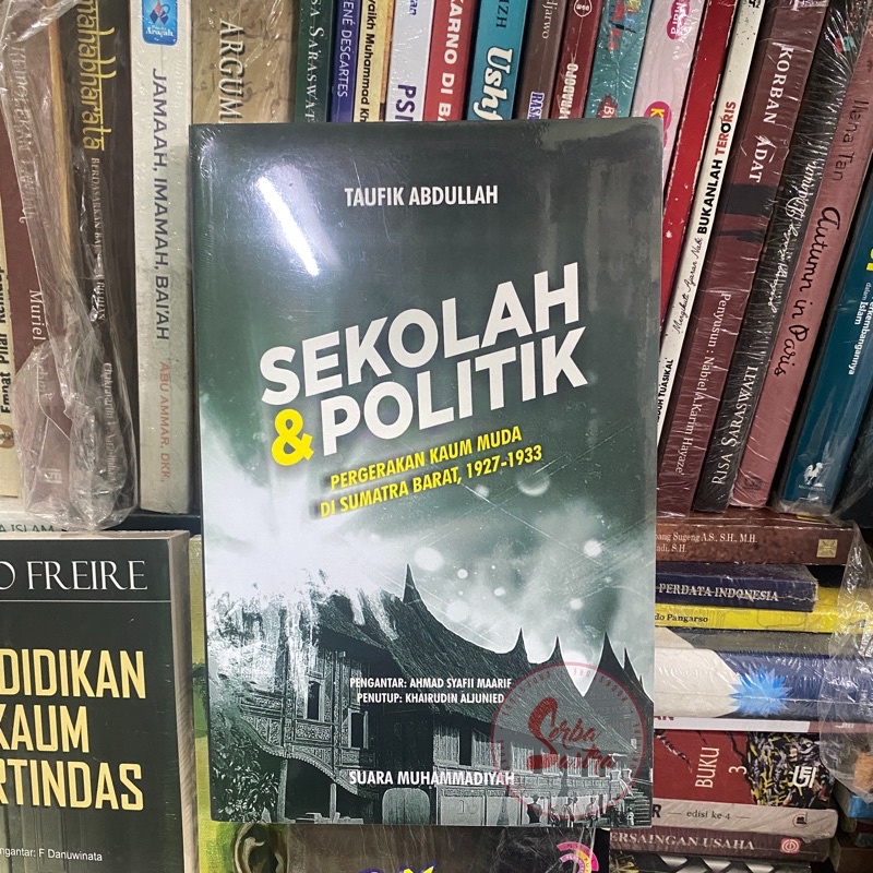 Sekolah dan Politik - Taufik Abdullah - Suara Muhammadiyah