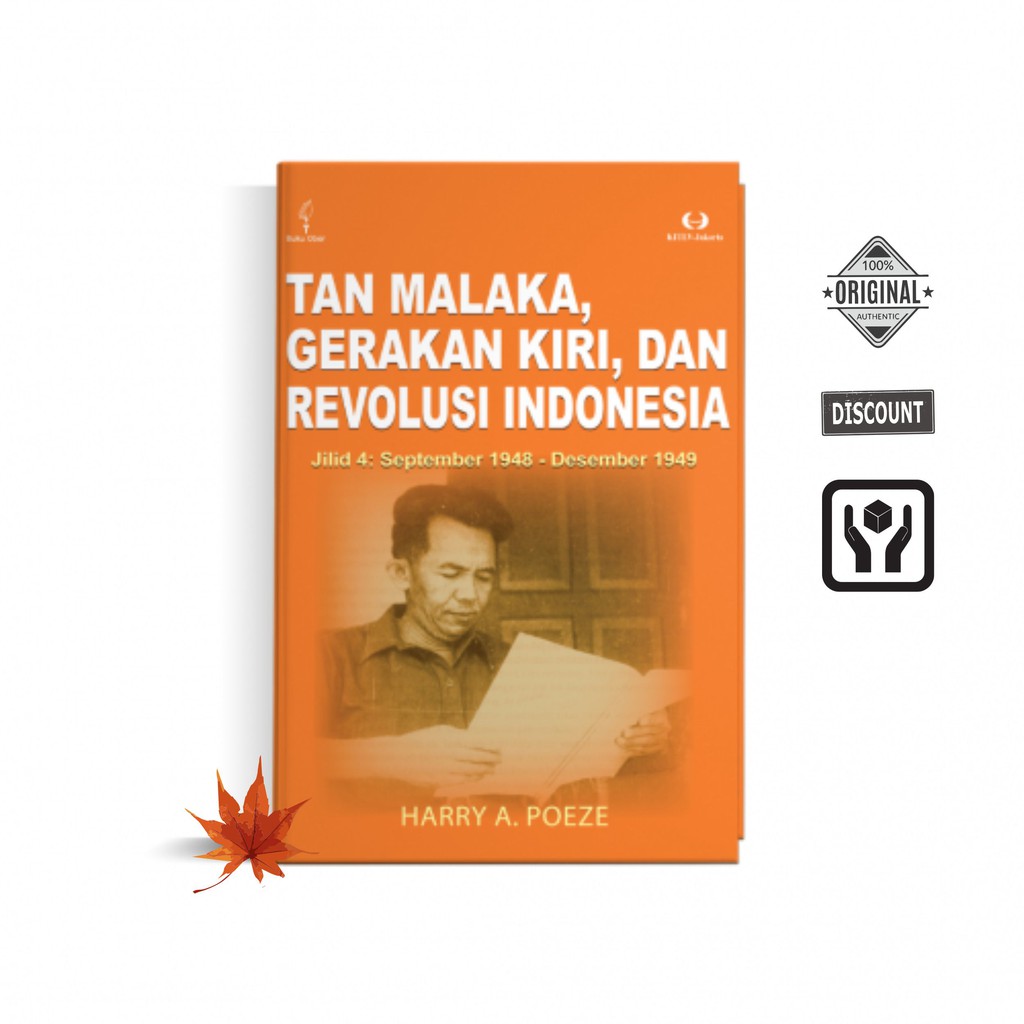 Tan Malaka Gerakan Kiri, Dan Revolusi Indonesia Jilid 4 - Buku Sejarah
