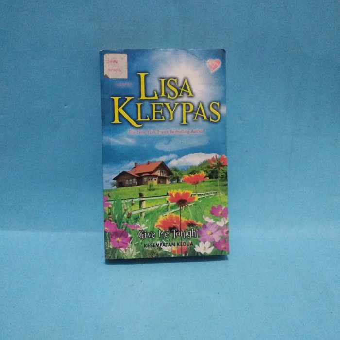 Novel Give Me Tonight kesempatan kedua by Lisa kleypas