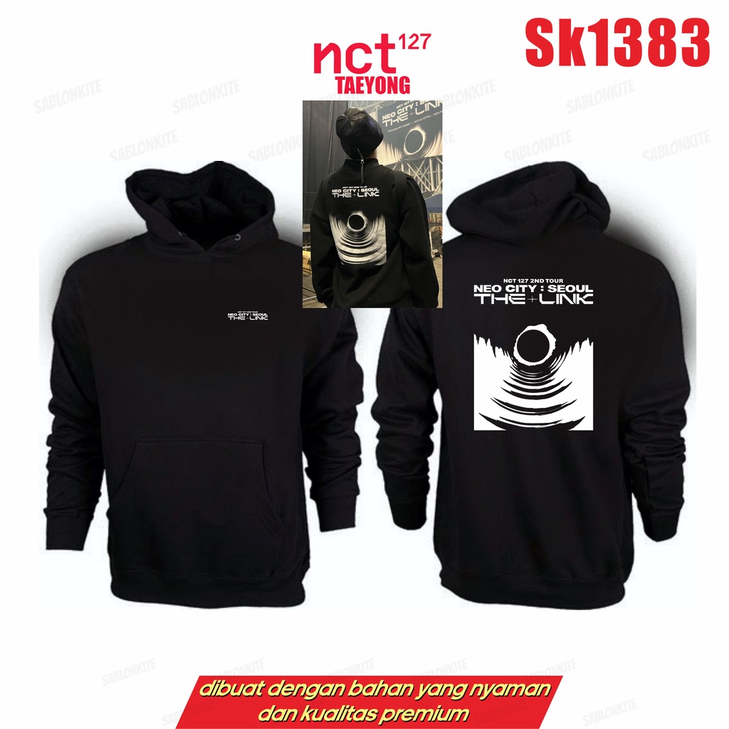 MURAH!!! HOODIE NCT 127 THE LINK NEO CITY SEOUL SK1383 UNISEX