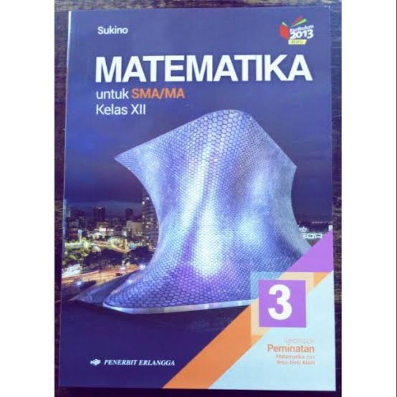 Jual Matematika Peminatan Kelas 12 Xii Erlangga Sukino Indonesiashopee Indonesia
