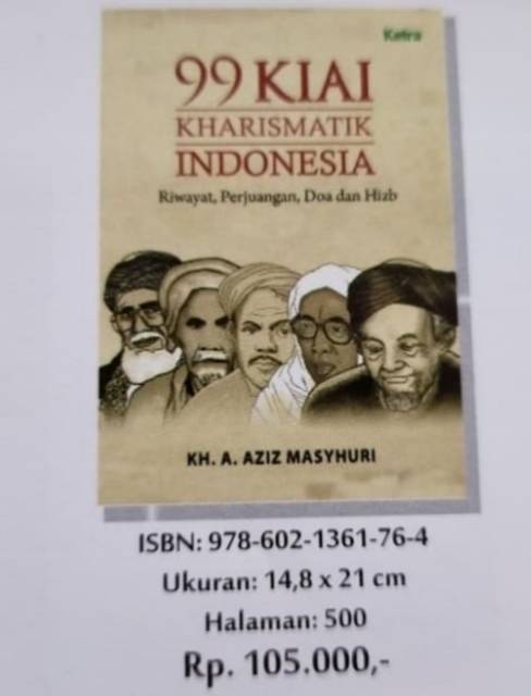 100% original!!Buku bacaan pengetahuan islam 99 kiyai kharismatik indonesia penerbit keira