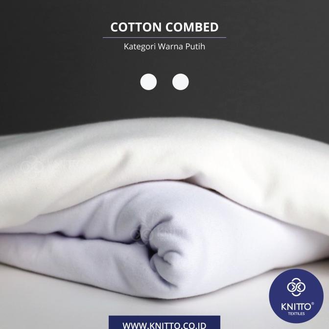BAHAN KATUN COTTON COMBED 24S KATEGORI WARNA PUTIH (0.50 KG)