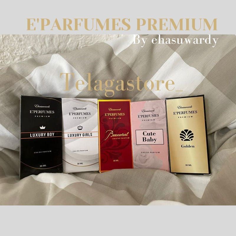 E'PARFUMES PREMIUM BY ehasuwardy