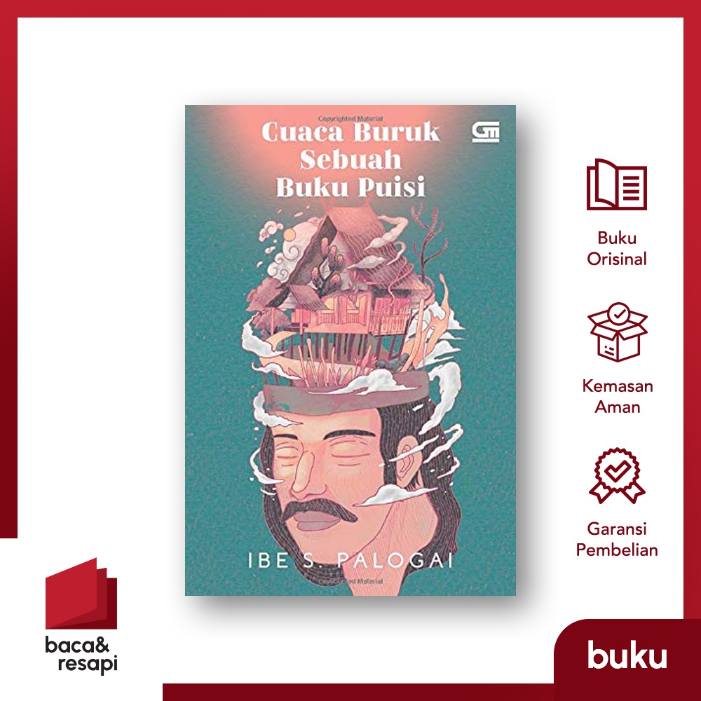 Cuaca Buruk PUISI - Gramedia - Ibe S. Palogai