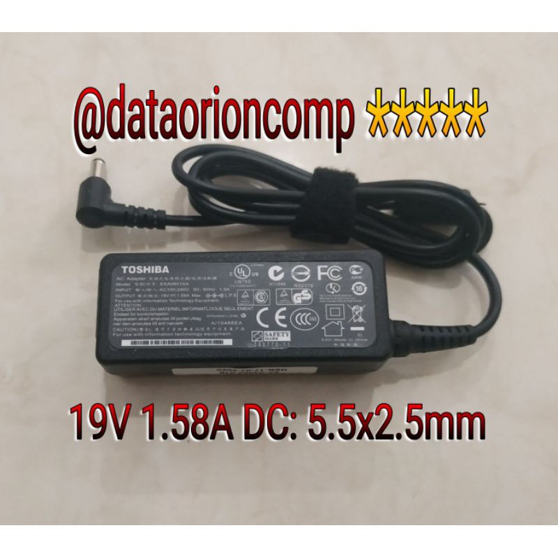 Adaptor Charger Toshiba 19V 1.58A DC 5.5*2.5 mm for Toshiba mini nb200 nb300 nb305 nb520