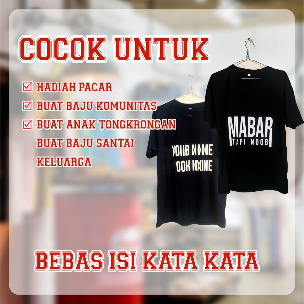 kaos custom tulisan  kata sendiri / custom kaos / kaos request sendiri