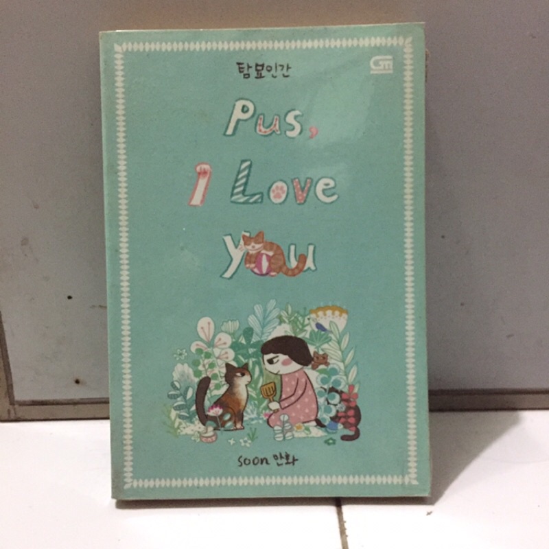 

NOVEL PUS I LOVE YOU