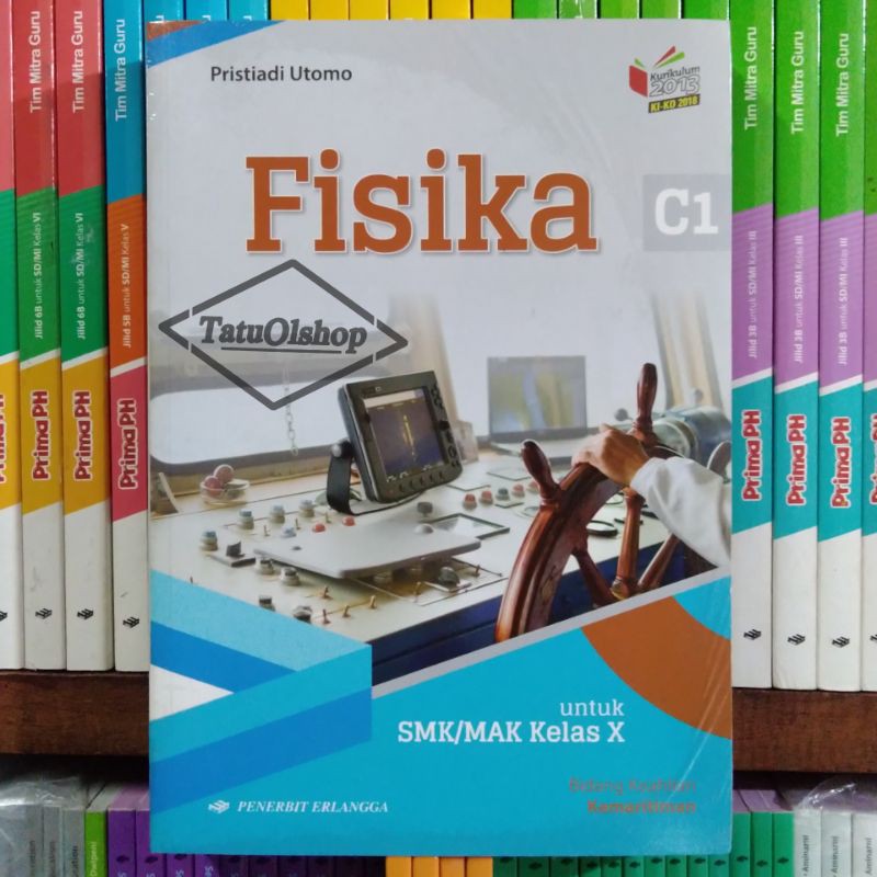 Buku Fisika SMK Kelas 10 X 1 KIKD Original