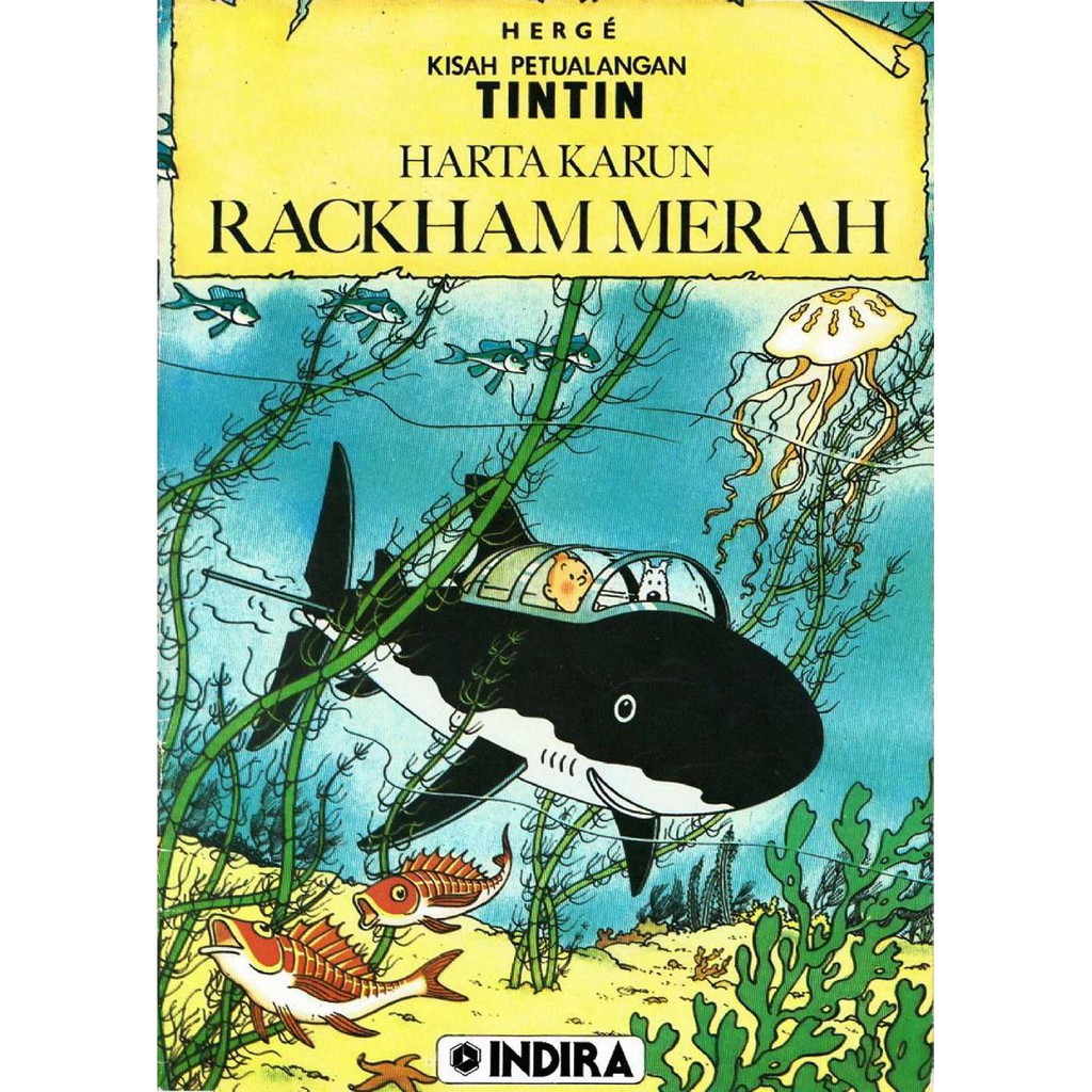 Petualangan Tintin : Harta Karun Rackham Merah ( Herge )