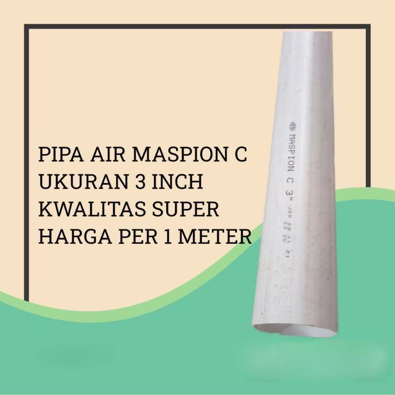 MASPION PIPA PVC C 3" PIPA PARALON PRALON 3 INCH / PIPA AIR MASPION