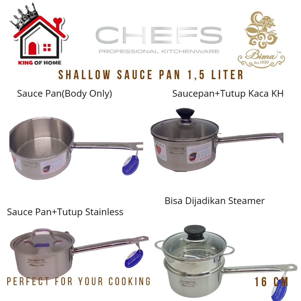 BIMA CHEFS SHALLOW SAUCE PAN 1.5L 3-PLY SUS 304 BP1900716 PANCI INDUCTION
