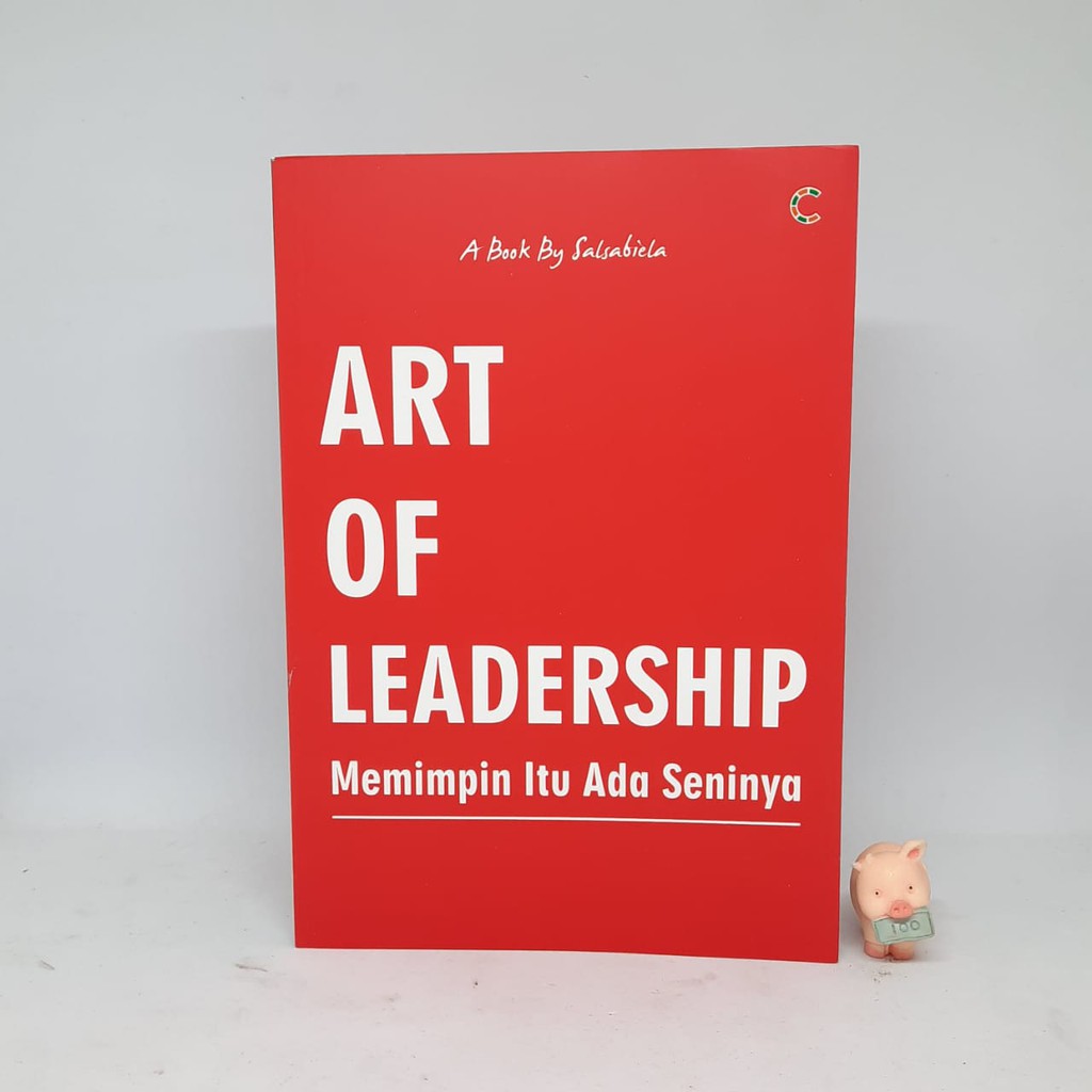 Art Of Leadership (Memimpin Itu Ada Seninya) - Salsabiela