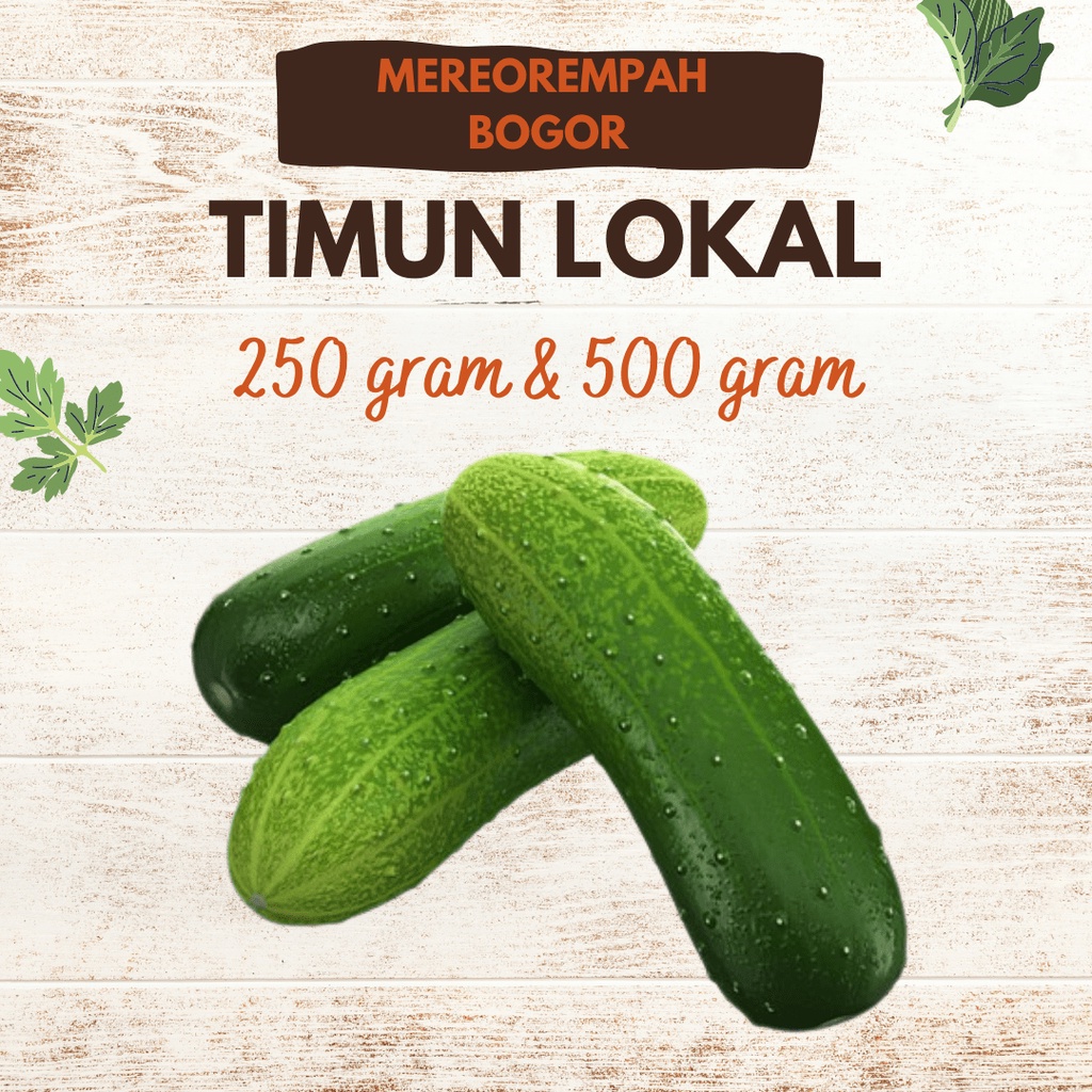

TIMUN LOKAL WARUNG SAYUR CIOMAS BOGOR