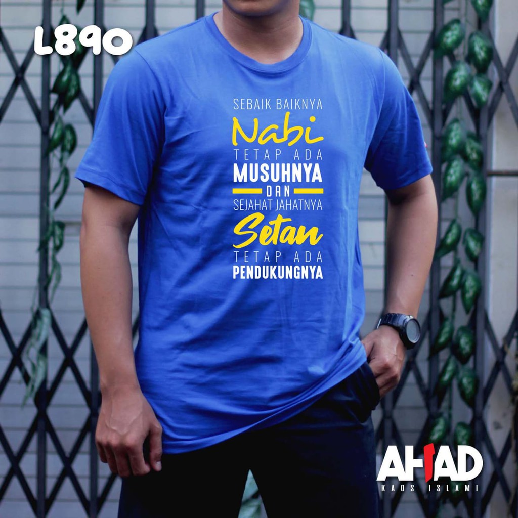 Kaos islami ahad- Sebaik baikknya nabi tetap ada musuh- L888