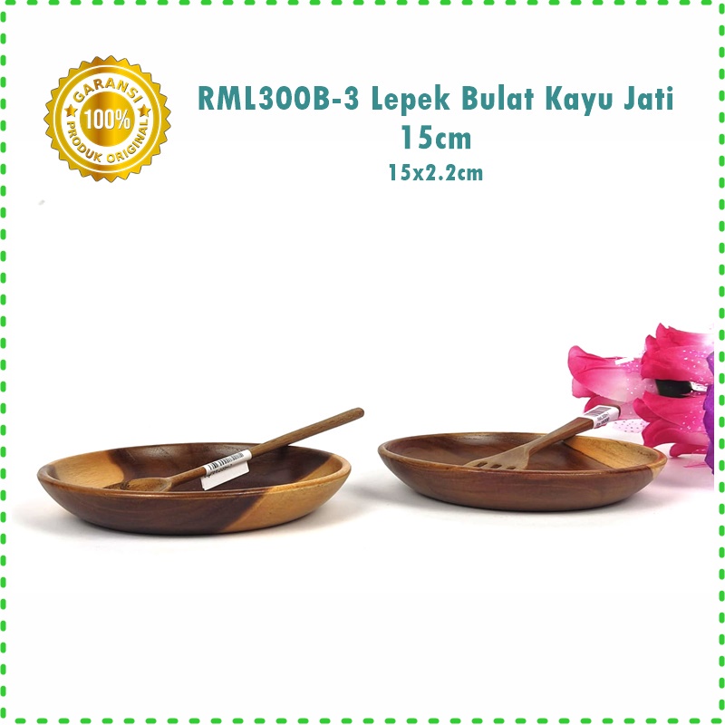 RML300B-3 Piring/Lepek Bulat Kayu Jati 15cm