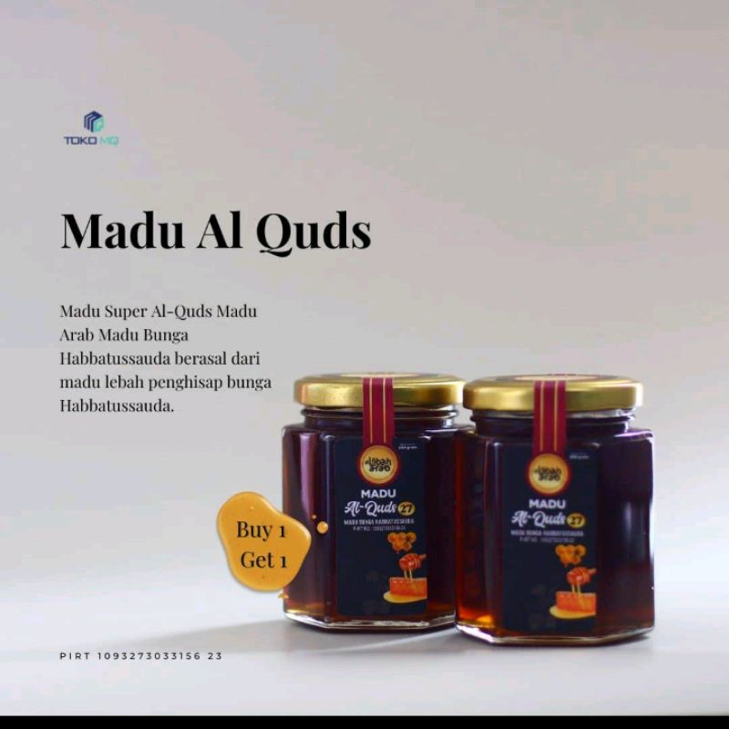 

Beli 1 Gratis 1 MQ minuman kesehatan madu Al-Quds [ madu super ] 250gr