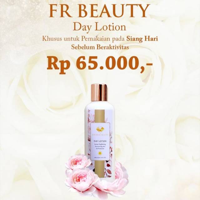 Day Lotion FR Beauty/frbeauty For Real Beauty BPOM REGISTERED