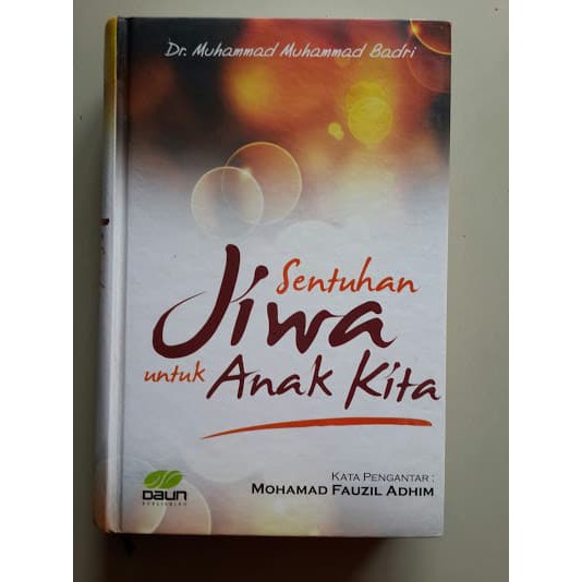 SENTUHAN JIWA UNTUK ANAK KITA | DAUN PUBLISHING