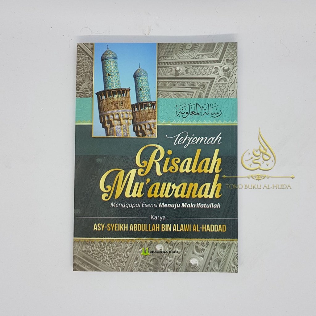 Terjemah Risalah Mu'awanah / Terjemah Risalah Muawanah / Terjemah Risalatul Muawanah