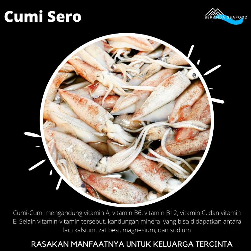 

Cumi Sero Segar (Kualitas Super Premium)