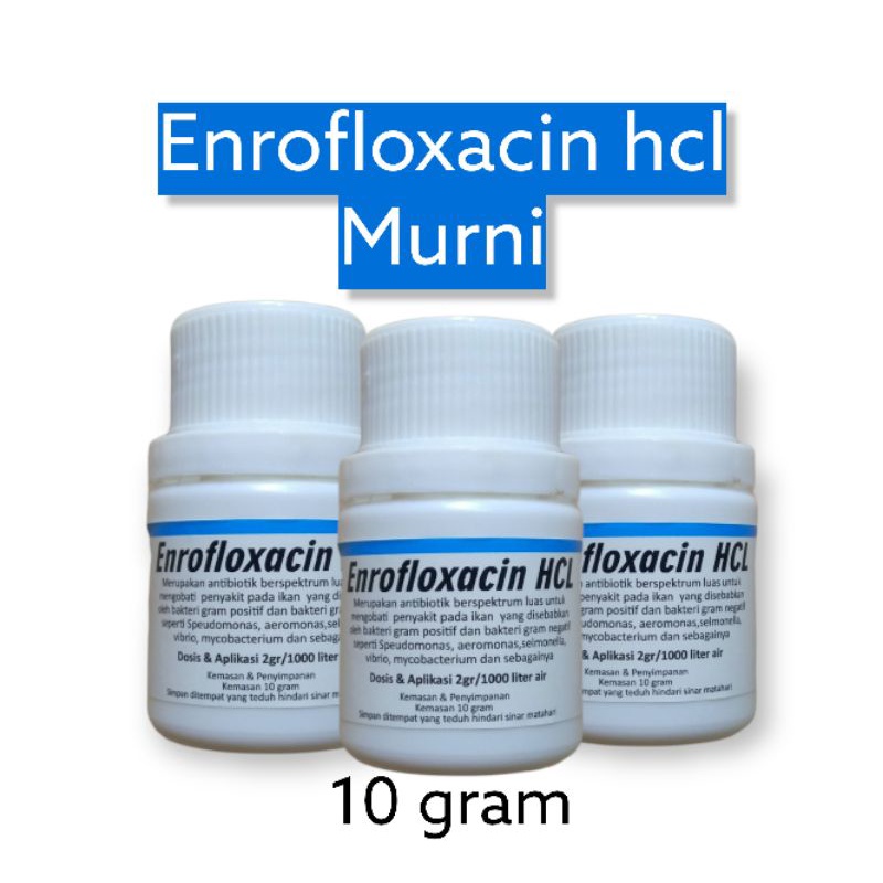 Enrofloxacin  murni 10 gram/obat antibiotik ikan/floxacin/ENRO/enroflok/booster