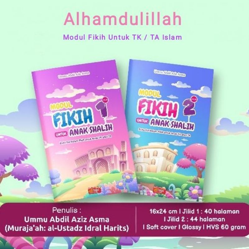 Modul Fikih Untuk Anak Shalih Jilid 1 Dan 2 Attuqa