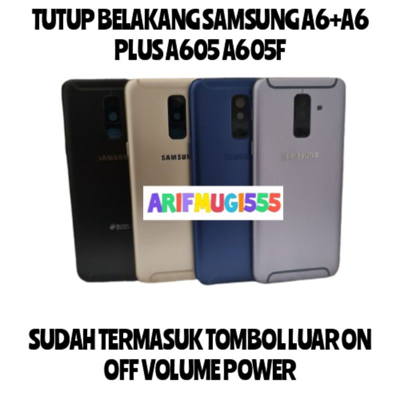 Backdoor Back Casing Kesing Housing Tutup Belakang Samsung A6+ A6 Plus A605 A605f Original