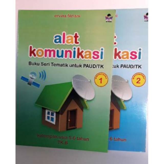 Alat Komunikasi 1 2 Buku Seri Tematik Paud Tk